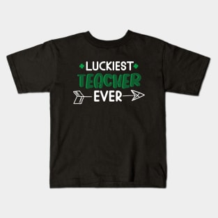 luckiest teacher ever Kids T-Shirt